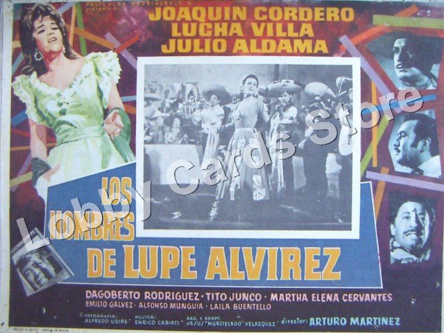 LUCHA VILLA/LOS HOMBRES DE LUPE ALVIREZ